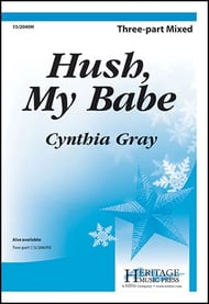 Hush, My Babe Three-Part Mixed choral sheet music cover Thumbnail